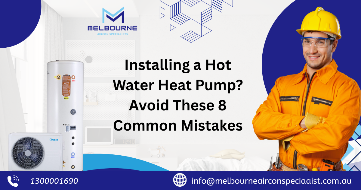 Installing a Hot Water Heat Pump