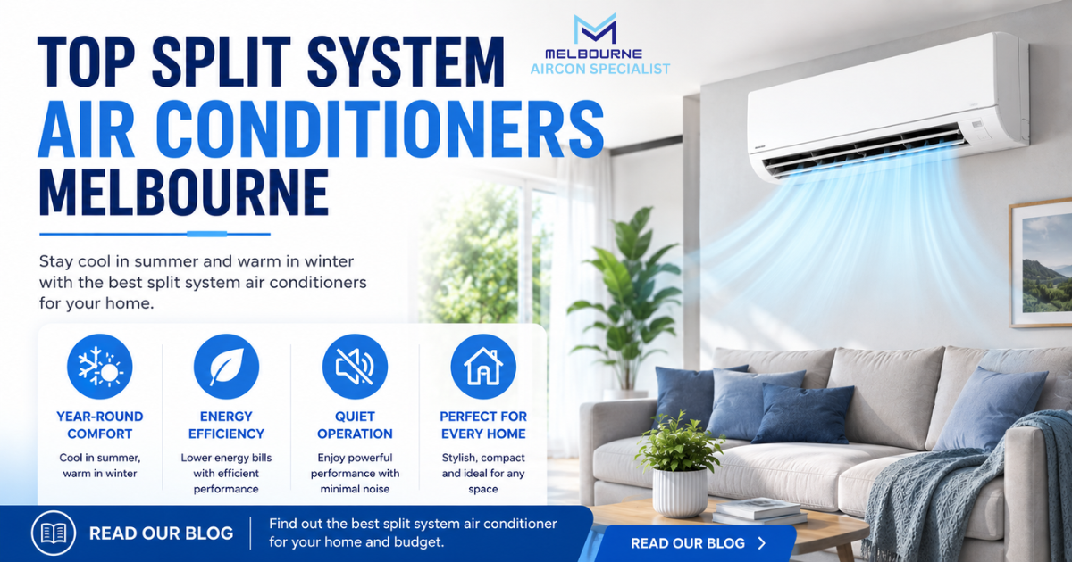 Split System Air Conditioners Melbourne